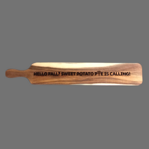 Acacia Sweet Potato Pie is Calling Cutting Board